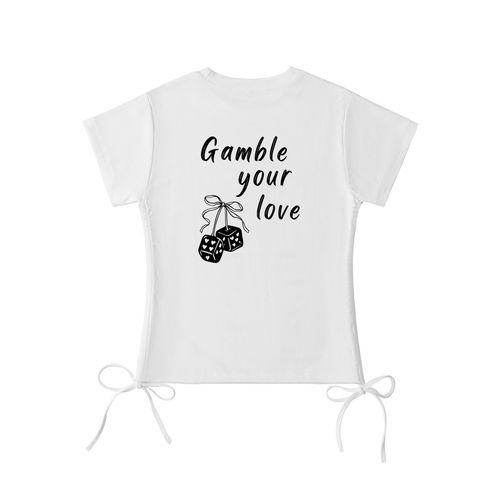 "Gamble your love" Slim Fit Women's Drawstring T-Shirt